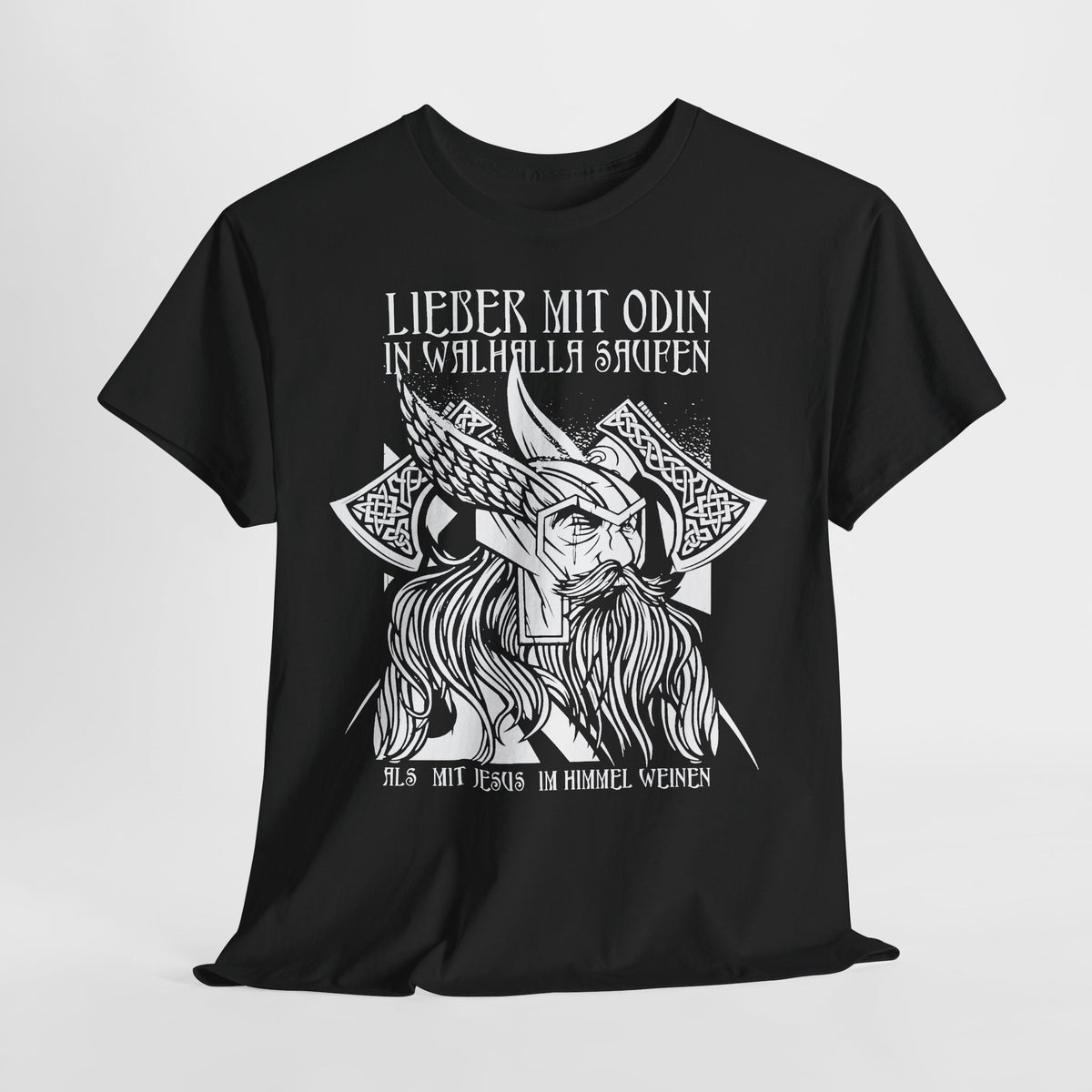 Lieber mit Odin in Walhalla saufen – Wikinger Unisex T-Shirt